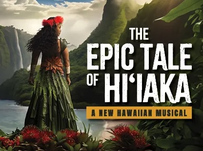 The Epic Tale of Hi'iaka | A new musical coming in October 2026